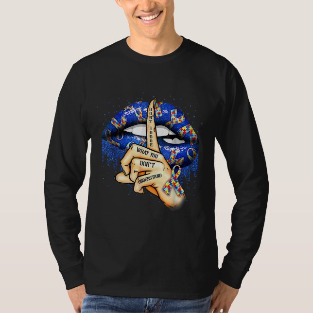 Camiseta Lábios Ism Juízam O Que Você Não Entende Autismo (Frente)