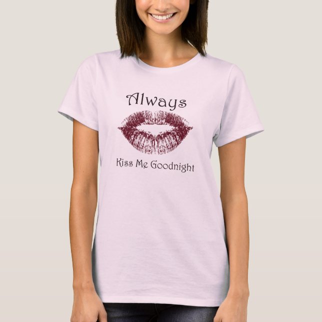 Camiseta Lábios Sempre Me Beije à Noite (Frente)