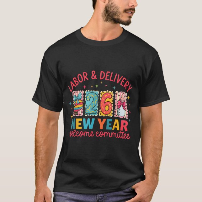 Camiseta Labor &amp; Delivery 2026 New Year Welcome Committ (Frente)