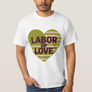 Camiseta "Labor of Love" com formato de coração Am