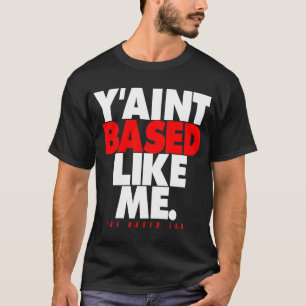 Camiseta LABORATÓRIO BASEADO Y'is não baseado como mim -