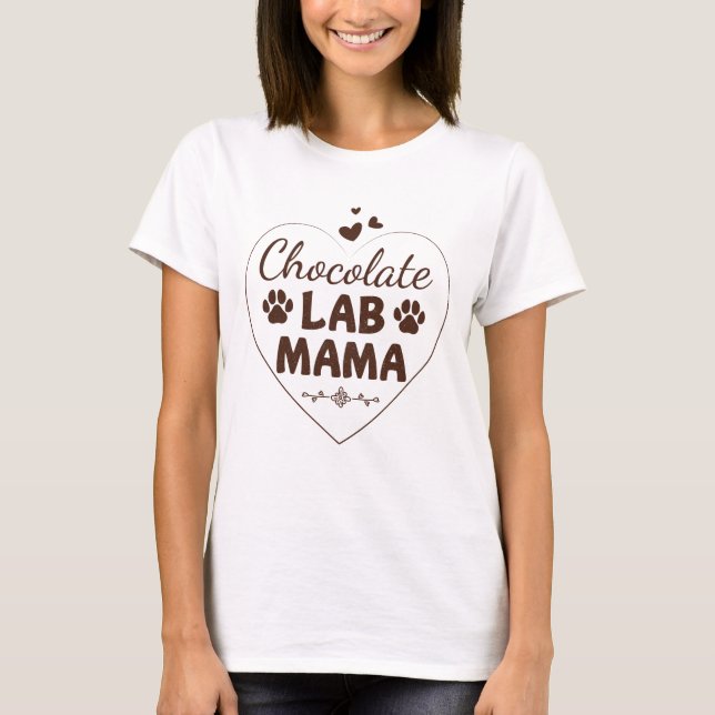 Camiseta Laboratório de Chocolate Mama Labrador Mãe (Frente)