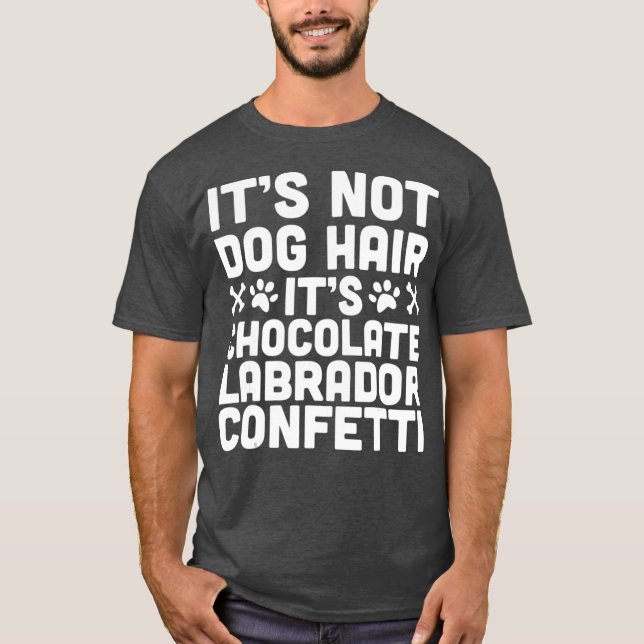 Camiseta Laboratório Engraçado De Chocolate Não É Cabelo De (Frente)