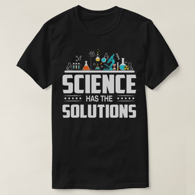 Camiseta Laboratory Scientist  Science Has The Solutions  (Frente do Design)