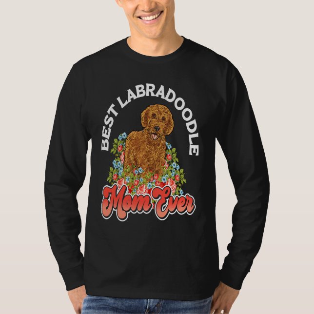 Camiseta Labradoodle Dog  Best Labradoodle Mom Ever (Frente)
