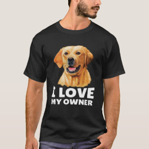 Camiseta Labrador Amarelo Proprietário Eu Amo Meu Proprietá
