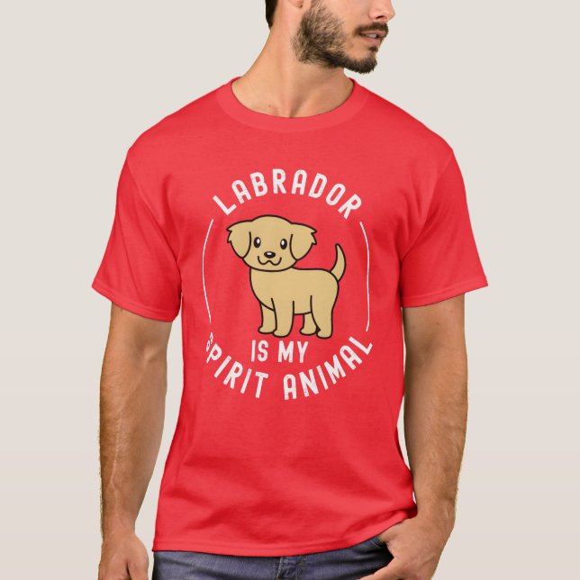 Camiseta Labrador Is My Spirit Animal friend (Frente)