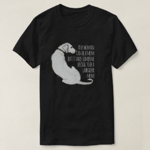 Camiseta Labrador Mãe Engraçado