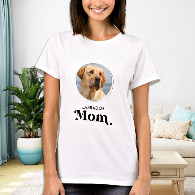 Camiseta Labrador MOM Foto Personalizada De Cachorro Cachor (Criador carregado)