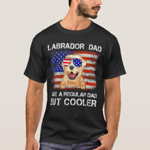 Camiseta Labrador Retriever Pai Como Um Pai Regular Mas Leg