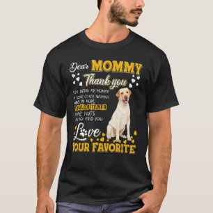 Camiseta Labrador Retriever Querida Mamãe Obrigada Por Ser 