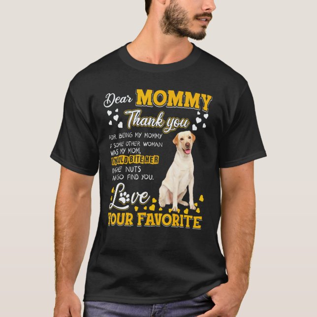 Camiseta Labrador Retriever Querida Mamãe Obrigada Por Ser  (Frente)