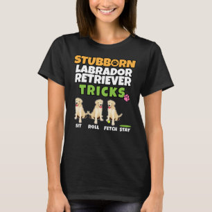 Camiseta Labrador Teimoso Truques De Retriever Eu Cão I