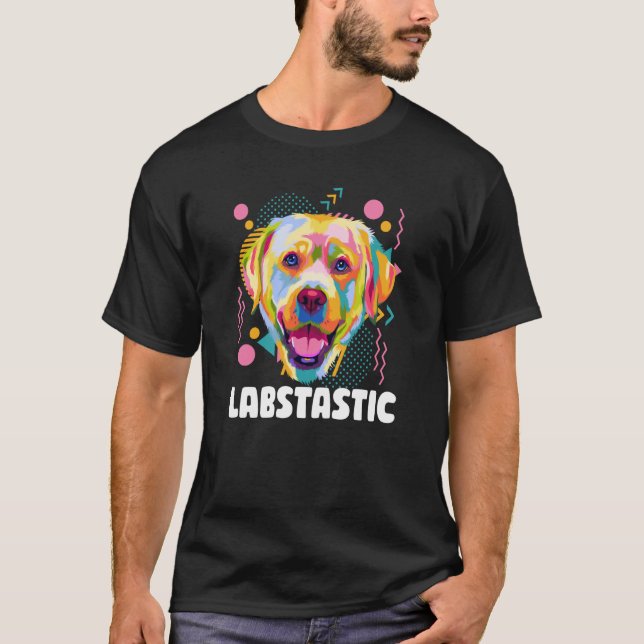 Camiseta Labstastic Labrador Retriever Humor Lab Animal Pun (Frente)