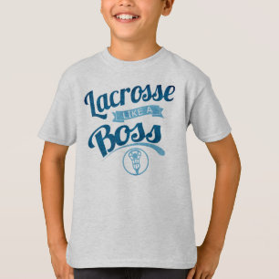 Camiseta Lacrosse De Crianças Como Um Chefe Chega T-Shirt