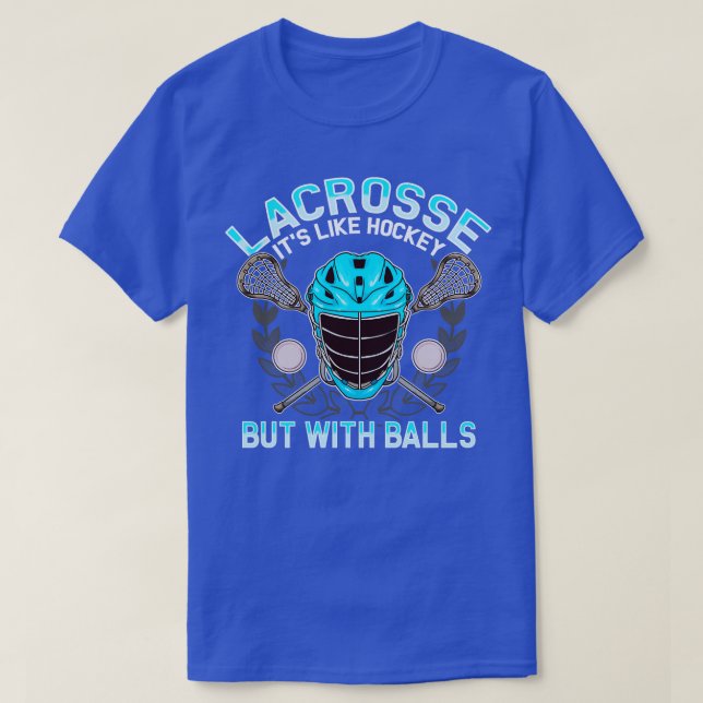 Camiseta Lacrosse É Como Hockey Mas Com Balls LAX (Frente do Design)