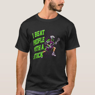 Camiseta Lacrosse Eu Bato nas Pessoas Com Um Bastão Ótimo p