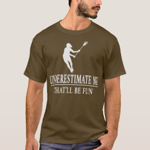 Camiseta Lacrosse Subestima-Me, Senhoras Empoderadas 3529