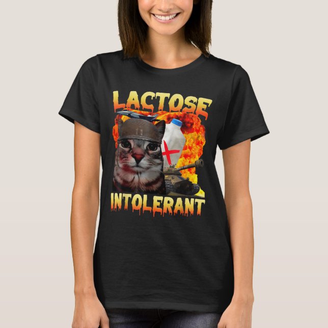 Camiseta Lactose Intolerant Silly Cat Meme Funny Saying Cat (Frente)