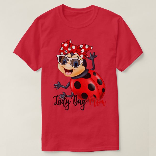 Camiseta Lady Bug Shirt Bug Mãe Bandana (Frente do Design)