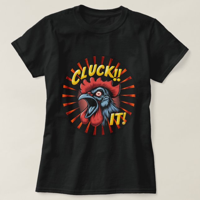Camiseta Lady Cluck! (Frente do Design)