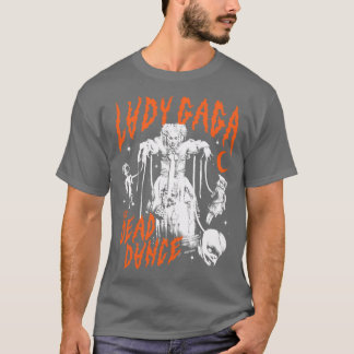 Camiseta Lady Gagahe Dead Dance Mayhem Ball