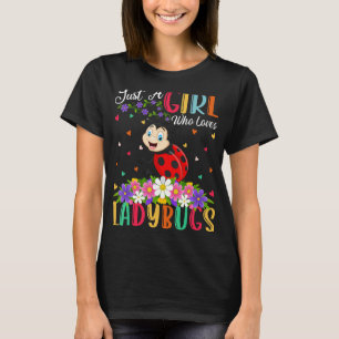 Camiseta Ladybug Apenas Uma Menina Que Ama Damybugs