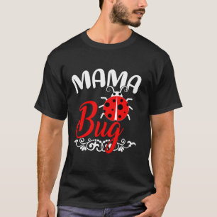 Camiseta Ladybug Lover Tee Funny Mama Inseto Dia das Mães