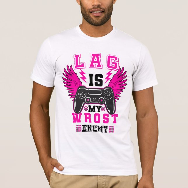 Camiseta "Lag is my worst enemy" - Gamer graphic T-shirt (Frente)