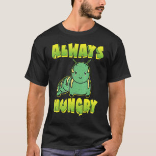 Camiseta Lagarta Sempre Faminta
