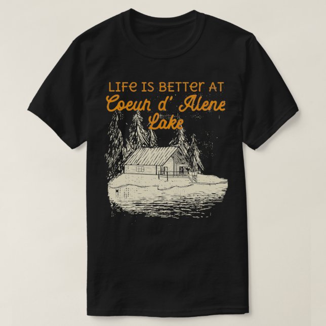 Camiseta Lago Coeur D'Alene A Vida Do Lago É Melhor (Frente do Design)