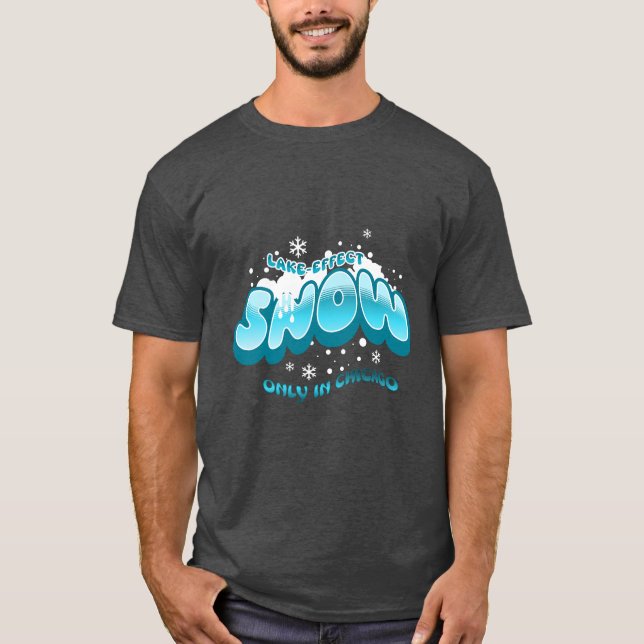 Camiseta Lago Efeito Snow Apenas em Chicago (Frente)