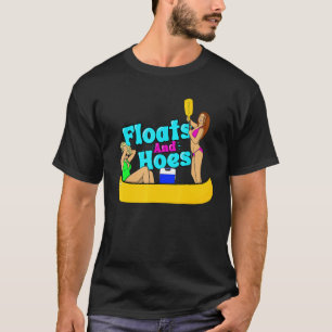 Camiseta Lago Floats and Hoes Canoe River Trip Float Day La