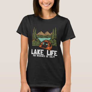 Camiseta Lago Life Cuz Beaches Be Salty