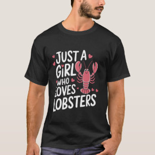 Camiseta Lagosta Apenas Uma Garota Que Ama Lagostas