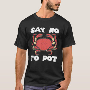 Camiseta Lagosta Diz Não Ao Caranguejo-Pote Que Come Lagost