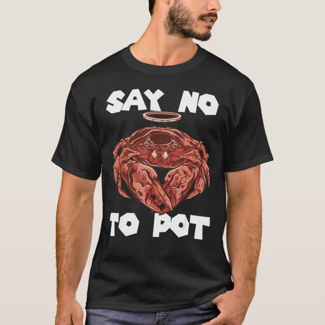 Camiseta Lagostim Diz Não Ao Caranguejo Pote Que Come Salga (Frente)