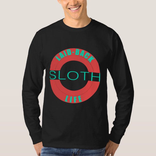 Camiseta Laid Back Sloth Life (Frente)