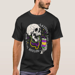 Camiseta Laissez Les Bon Temps Rouler Funny Skeleton