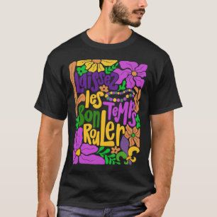 Camiseta Laissez Les Bon Temps Rouler Mardi Gras Miçanga Bo