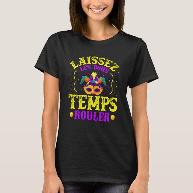 Camiseta Laissez Les Bons Temps Rouler Mardi Gras Mask Nola (Frente)