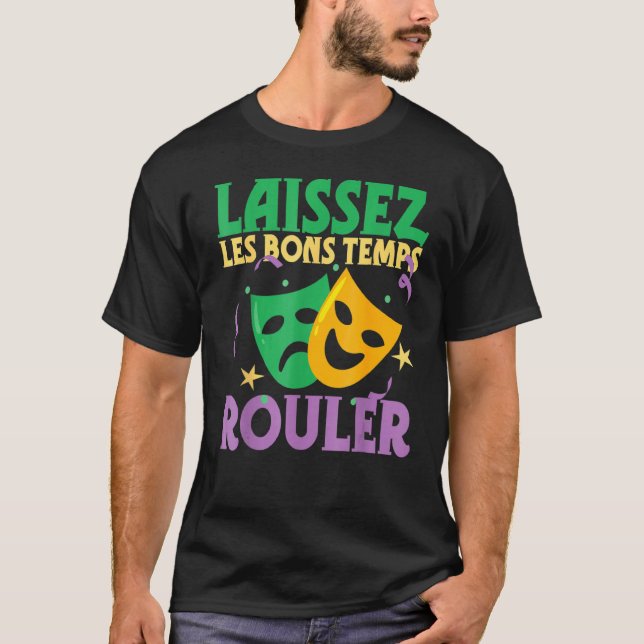 Camiseta Laissez Les Bons Temps Rouler Mardi Gras Parade Ca (Frente)