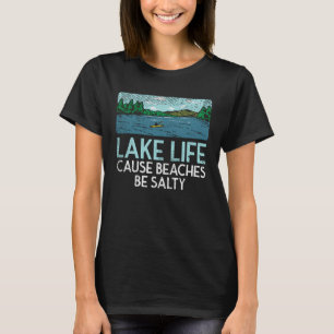 Camiseta Lake Life Salty Beaches