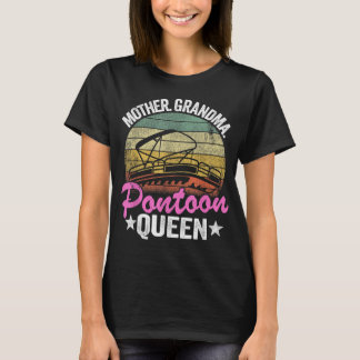 Camiseta Lake Life Women Mom Mother Grandma Pontoon Queen