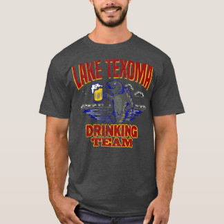 Camiseta Lake Texoma Drinking Team Funny Beer Fishing