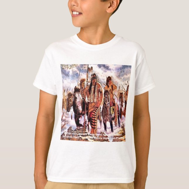 Camiseta Lakota Native American Nature Proverb (Frente)