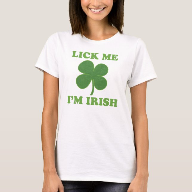 Camiseta Lamba-me o irlandês Im (Frente)