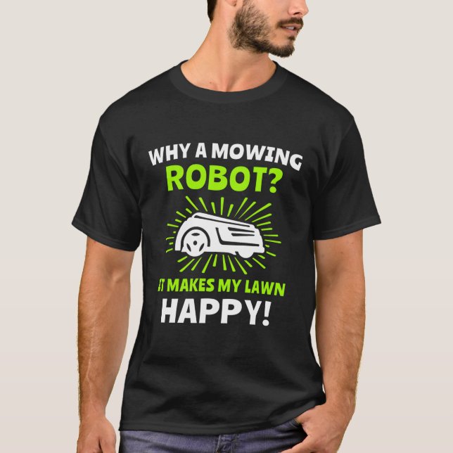 Camiseta Lâmina Robot Lawnmower Lawn Mower (Frente)