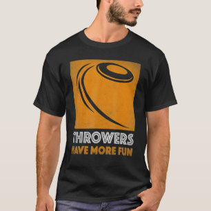Camiseta Lançadores De Disco Têm Disco Mais Legal