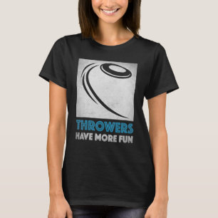 Camiseta Lançadores De Disco Têm Disco Mais Legal